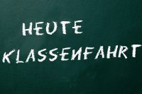 Schild heute Klassenfahrt